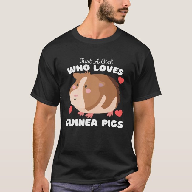 T-shirt Just A Girl Who Loves Guinea Pigs  Cute Girls Guin (Devant)