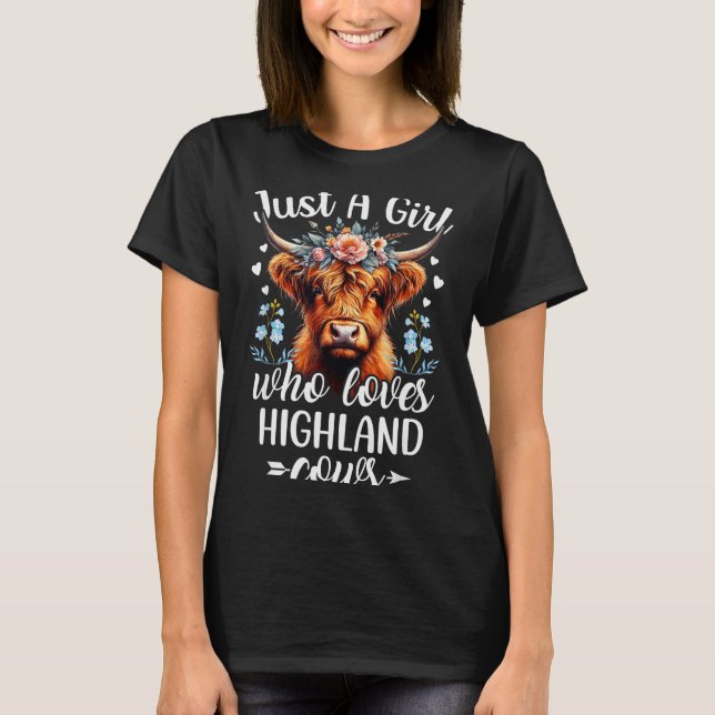 T-shirt Just A Girl Who Loves Highland Cows Scottish Highl (Devant)
