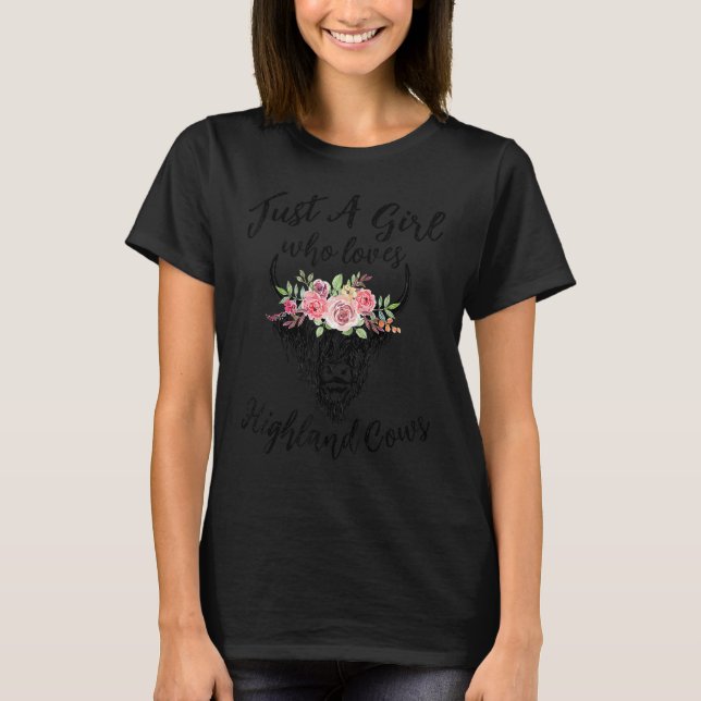 T-shirt Just A Girl Who Loves Highland Cows Women Girls (Devant)