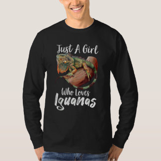 T-shirt Just A Girl Who Loves Iguanas Reptile Pet