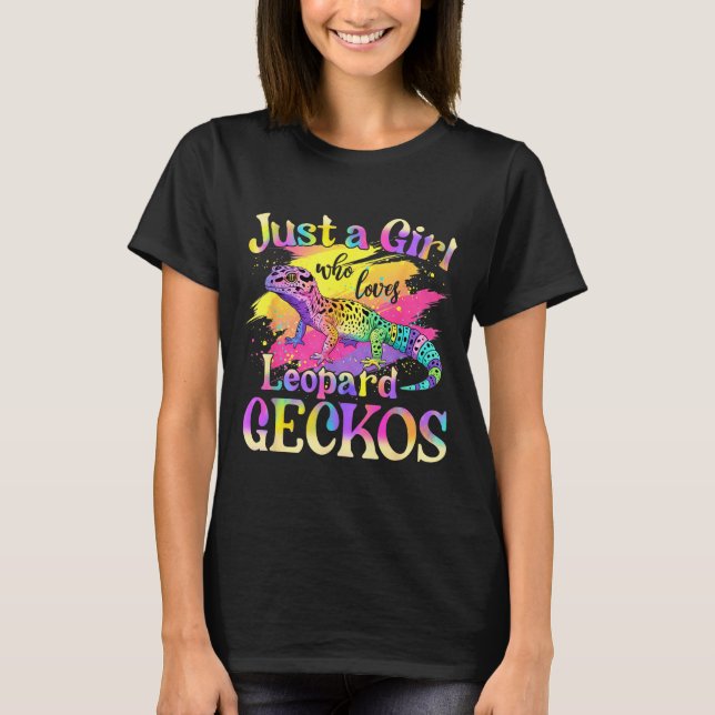 T-shirt Just A Girl Who Loves Leopard Geckos  (Devant)