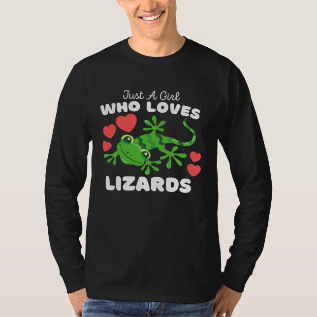 T-shirt Just A Girl Who Loves Lizards  Cute Girls Lizard (Devant)