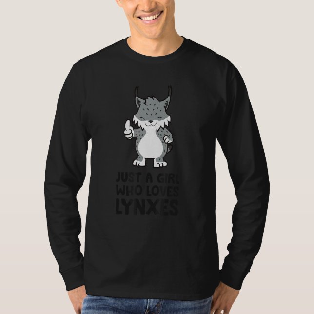 T-shirt Just a Girl Who Loves Lynxes Cute Lynx Cat (Devant)