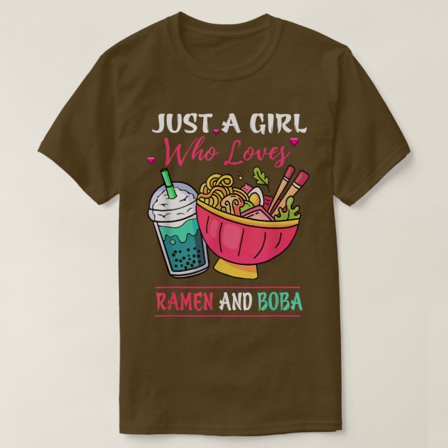 T-shirt Just A Girl Who Loves Ramen and Boba Tea Kawaii Gi (Design devant)