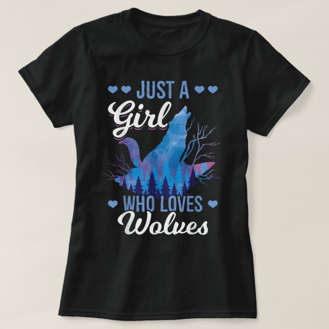 T-shirt Just a Girl Who Loves Wolves (Design devant)