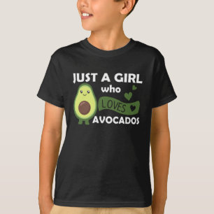 T-shirt Just A Girl's Avocado adore Sweet Avocado