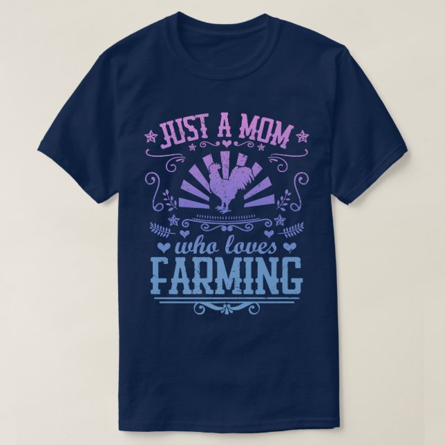 T-shirt JUST A MAMAN WHO LOVES FARMING Funny Chicken Farme (Design devant)