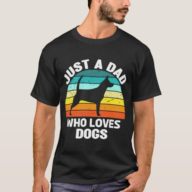 T-shirt Just A Papa Who Loves Dogs Chien Propriétaire Menu (Devant)