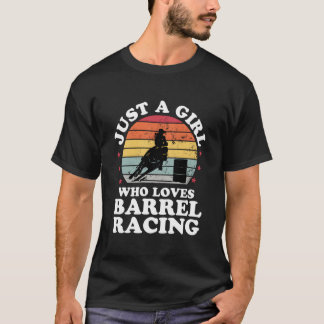 T-shirt Just A Who Loves Barrel Racing Barrel Racer