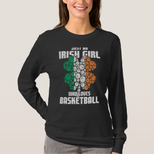 T-shirt Just An Irish Girl Loves Basketball St Patrick's D