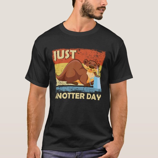 T-shirt Just Anotter Day   Otter Coffee Everyday Word Game (Devant)