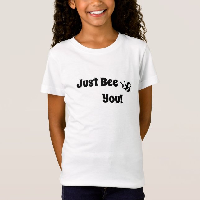 T-shirt Just Bee You (Devant)