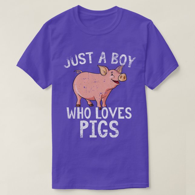 T-shirt Just Boy Who Loves Pigs (Design devant)