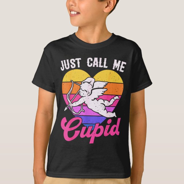 T-shirt Just Call Me Cupid Valentine Cute Arrow Heart Coup (Devant)