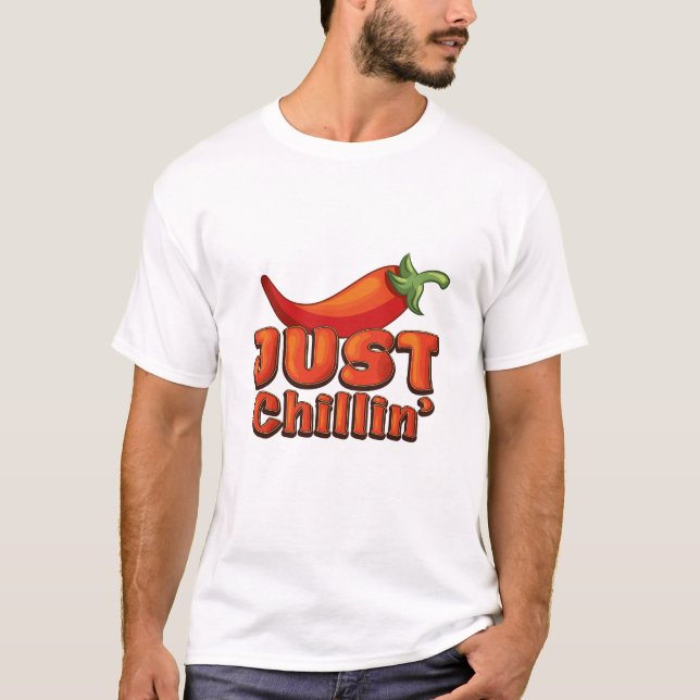 T-shirt Just Chillin' (Devant)