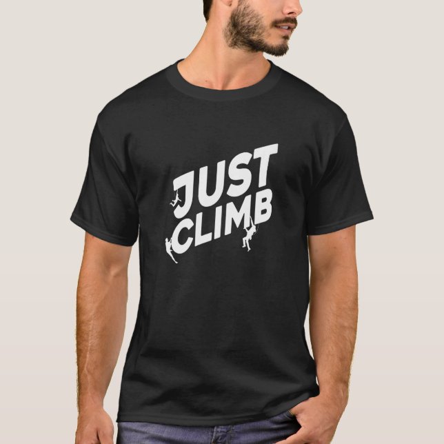 T-shirt Just Climb Escalade Bloc Grimpeur de Roche Rocher  (Devant)
