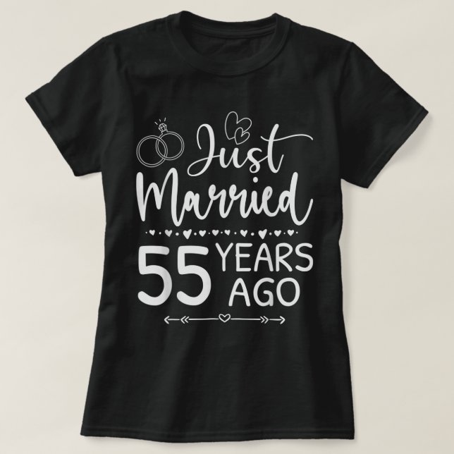 T-shirt Just Married 55 Years Ago Matching 55th Wedding An (Design devant)