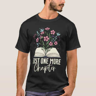 T-shirt Just One More Chapter Floral Livre de Lecture Book