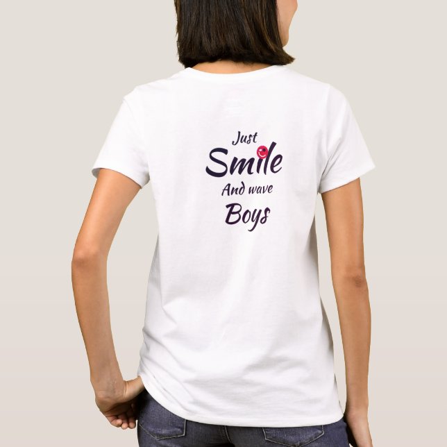 T-shirt Just smile and wave boys (Dos)