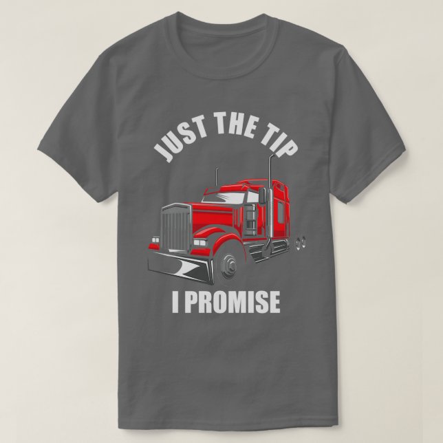 T-shirt Just the Tip I Promise (Design devant)