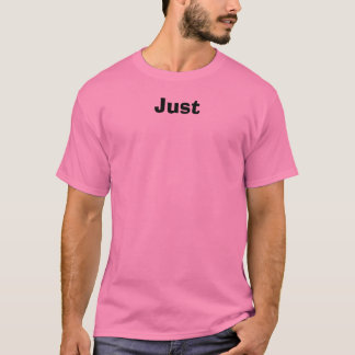 T-shirt Juste