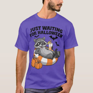T-shirt Juste à attendre pour Halloween Mignon Raccoon Par