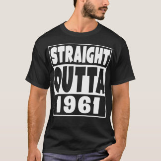 T-shirt Juste À La Sorte 1961 Né En 1961 Anniversaire Drôl