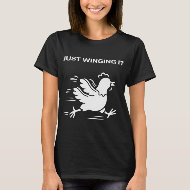 T-shirt Juste à l'aile Drôle de poulet  (Devant)