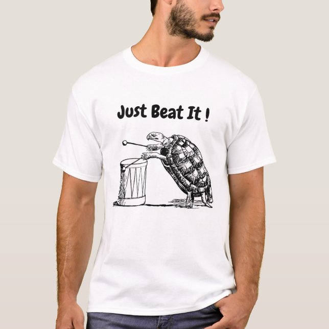 T-shirt Juste Battre La Tortue Joue Du Tambour (Devant)