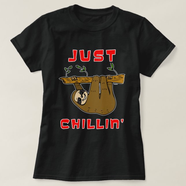T-shirt Juste Chillin' Sloth (Design devant)