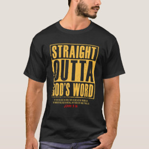 T-shirt Juste devant la Parole de Dieu Jean 3 16, Jésus Ch