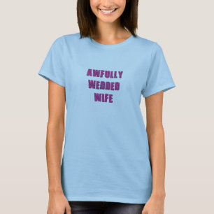 T-shirt Juste Divorcé - Femme Mariée Awful