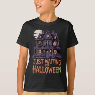 T-shirt Juste En Attente D'Halloween Drôle Citation D'Hall