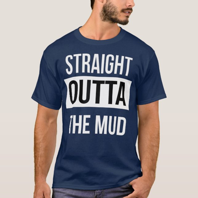 T-shirt Juste En Dehors De La Boue Drôle Mud Roue 4 (Devant)