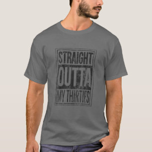 T-shirt Juste En Dehors Mes Trente Quatrième Décennie De L