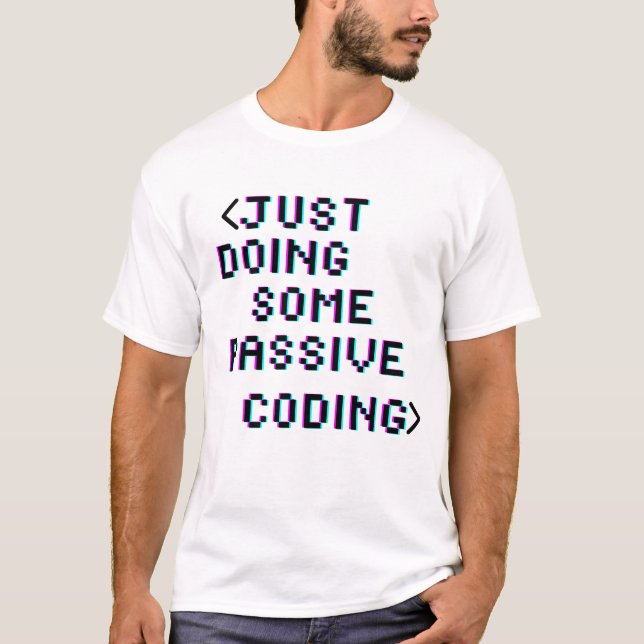 T-shirt juste en faisant un codage passif (Devant)