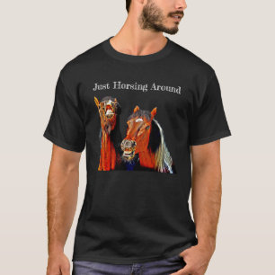 T-shirt Juste en train de faire une promenade autour d'un 