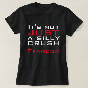 T-shirt Juste Fandom