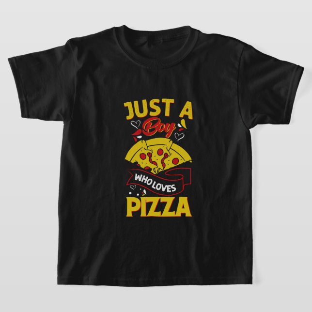 T-shirt Juste garçon aime Pizza (Poser)