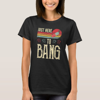 T-shirt Juste Ici Pour Bang Vintage 4 juillet