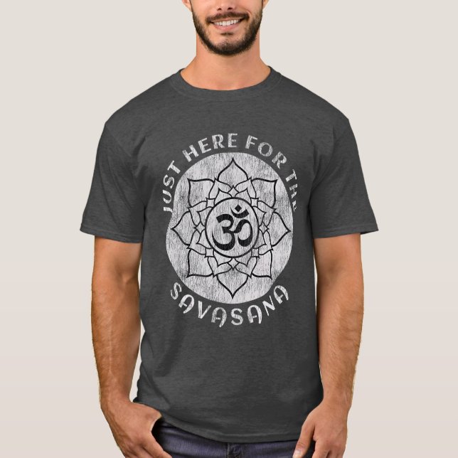 T-shirt Juste ici pour la Savasana Shavasana Yoga (Devant)