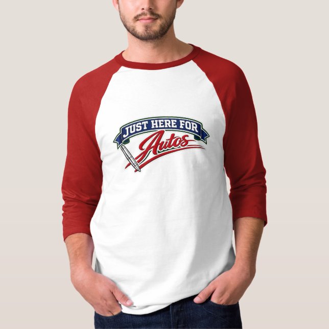 T-shirt Juste ici pour les autos | Conception pour collect (Devant)