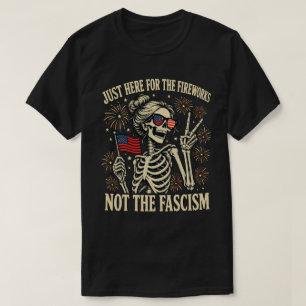T-shirt Juste ici pour les feux d'artifice pas pour le squ