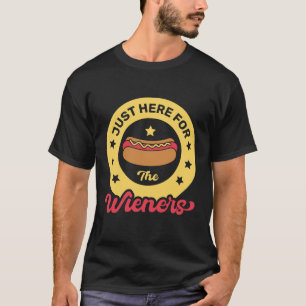 T-shirt Juste ici pour les saucisses, drôle de 4 juillet