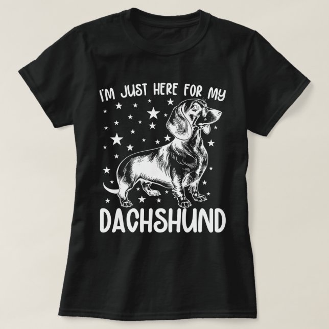 T-shirt Juste Ici Pour Mon Cool Amoureux des chiens Dachsh (Design devant)