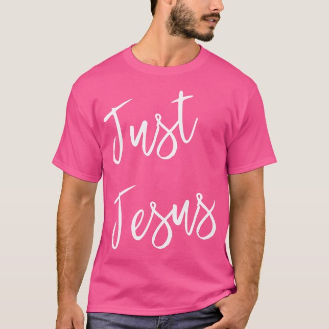 T-shirt Juste Jésus (Devant)