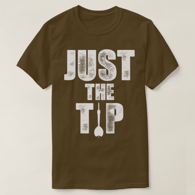 T-shirt Juste Le Tip Dart Pin Drôle Drôle Tirage Darts Hom (Design devant)