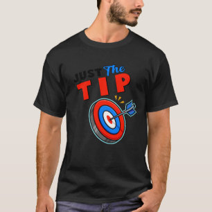 T-shirt Juste Le Tip Dart Pin Drôle Drôle Tirage Drôle Dos