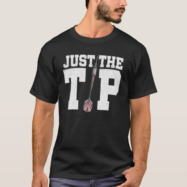 T-shirt Juste Le Tip Dart Player Dartb (Devant)