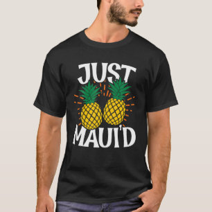 T-shirt Juste Maui d Couple Hawaii lune de miel Vacat d'ét